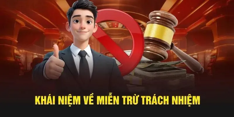 Khái niệm về miễn trừ trách nhiệm QH88