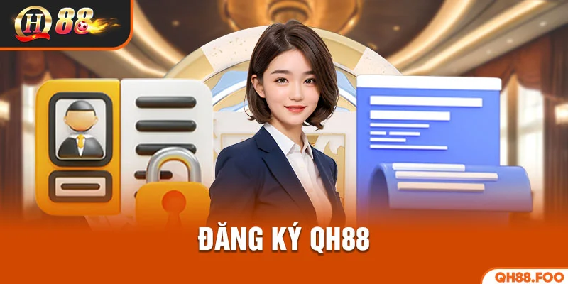 Đăng ký QH88
